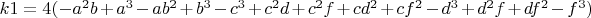 $k1=4(-a^2b+a^3-ab^2+b^3-c^3+c^2d+c^2f+cd^2+cf^2-d^3+d^2f+df^2-f^3)$