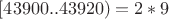 $[43900..43920) = 2*9$