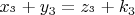 \[
x_{^3 }  + y_3  = z_{^3 }  + k_3 
\]