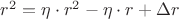 $r^2 = \eta \cdot r^2 - \eta \cdot r  +  \Delta r$