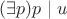 $(\exists p)p\mid u$