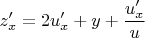 $z'_x=2u'_x+y+\dfrac{u'_x}{u}$