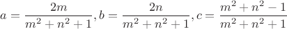 $a=\dfrac{2m}{m^2+n^2+1},b=\dfrac{2n}{m^2+n^2+1},c=\dfrac{m^2+n^2-1}{m^2+n^2+1}$