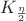 $K_{\frac{\eta}{2}}$