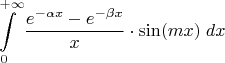 \displaystyle\int\limits_{0}^{+\infty}\dfrac{e^{-\alpha x}-e^{-\beta x}}{x}\cdot \sin(mx)\;dx