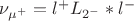 $\nu_{\mu^+} = l^+L_{2^-}*l^-$
