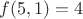 $f(5,1)=4$