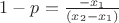 $1-p=\frac{-x_1} {(x_2-x_1)}$ $1-p=\frac{-x_1} {(x_2-x_1)}$