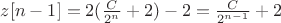 $z[n-1]=2(\frac{C}{2^n}+2)-2=\frac{C}{2^{n-1}}+2$