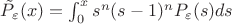 $\tilde P_\varepsilon(x)=\int_0^xs^n(s-1)^nP_\varepsilon(s)ds$