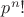 $p^n!$