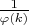 ${\frac {1} {\varphi(k)}}$