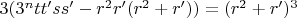 $3(3^ntt'ss'-r^2r'(r^2+r'))=(r^2+r')^3$