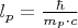 $l_p=\frac{\hbar}{m_p\cdot c}$