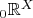 $_0\mathbb{R}^X$