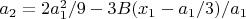 $a_2=2a_1^2/9-3B(x_1-a_1/3)/a_1$