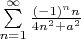 $\[
\sum\limits_{n = 1}^\infty  {\frac{{( - 1)^n n}}
{{4n^2  + a^2 }}} 
\]$