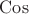 $\operatorname{Cos}$
