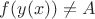 $f(y(x)) \neq A$