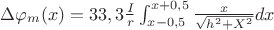 $\Delta\varphi_m(x)=33,3 \frac  I r \int_{x-0,5}^{x+0,5} \frac x {\sqrt{h^2+X^2}}dx$