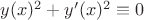 $y(x)^2+y'(x)^2\equiv 0$