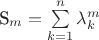S_m=\sum\limits_{k=1}^n \lambda_{k}^m