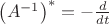 $\left(A^{-1}\right)^*=-\frac{d}{dt}$
