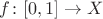 $f\colon[0,1]\to X$