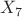 $X_7$