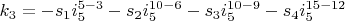 $k_3=-s_1 i_5^{5-3}-s_2 i_5^{10-6}-s_3 i_5^{10-9}-s_4 i_5^{15-12}$
