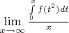 $\lim\limits_{x\to\infty}{\int\limits_0^xf(t^2)dt\over x}$