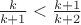 $\frac{k}{k+1}<\frac{k+1}{k+2}$