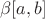 $\beta[a, b]$