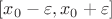 $[x_0-\varepsilon,x_0+\varepsilon]$