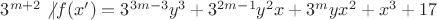 $3^{m+2} \not| f(x') = 3^{3m-3} y^3 + 3^{2m-1} y^2 x + 3^m y x^2 + x^3 + 17$