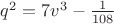 $q^2=7v^3-\frac 1 {108}$