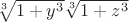 $\sqrt[3]{1+y^3} \sqrt[3]{1+z^3}$