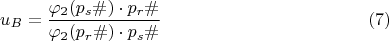 $$u_{B}=\dfrac{\varphi_{2}(p_s\#)\cdot p_{r}\#}{\varphi_{2}(p_r\#)\cdot p_{s}\#}\eqno (7)$$