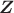 $\boldsymbol{Z}$ $\boldsymbol{Z}$