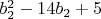 $b_2^2-14 b_2+5$