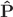 $\mathbf{\hat P}$