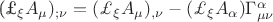 (\pounds_{\xi}A_{\mu})_{;\nu}=(\pounds_{\xi}A_{\mu})_{,\nu}-(\pounds_{\xi}A_{\alpha})\Gamma^{\alpha}_{\mu\nu}