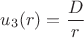 $u_3(r)=\dfrac{D}{r}$