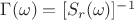 $\Gamma (\omega) =[S_r(\omega)]^{-1}$