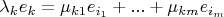 $\lambda_k e_k = \mu_{k1}e_{i_1}+...+\mu_{km}e_{i_m}$