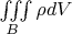 $\[\iiint\limits_B \rho dV\]$