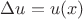 $\Delta u = u(x)$