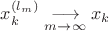$x^{(l_m)}_k\underset{m\to\infty}{\longrightarrow}x_k$