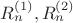 $R_n^{\operatorname{(1)}}, R_n^{\operatorname{(2)}}$