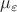 $\mu_{\varepsilon}$